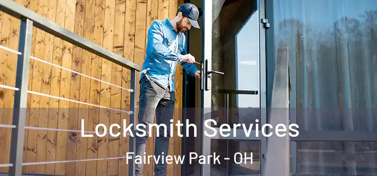 Locksmith Services Fairview Park - OH